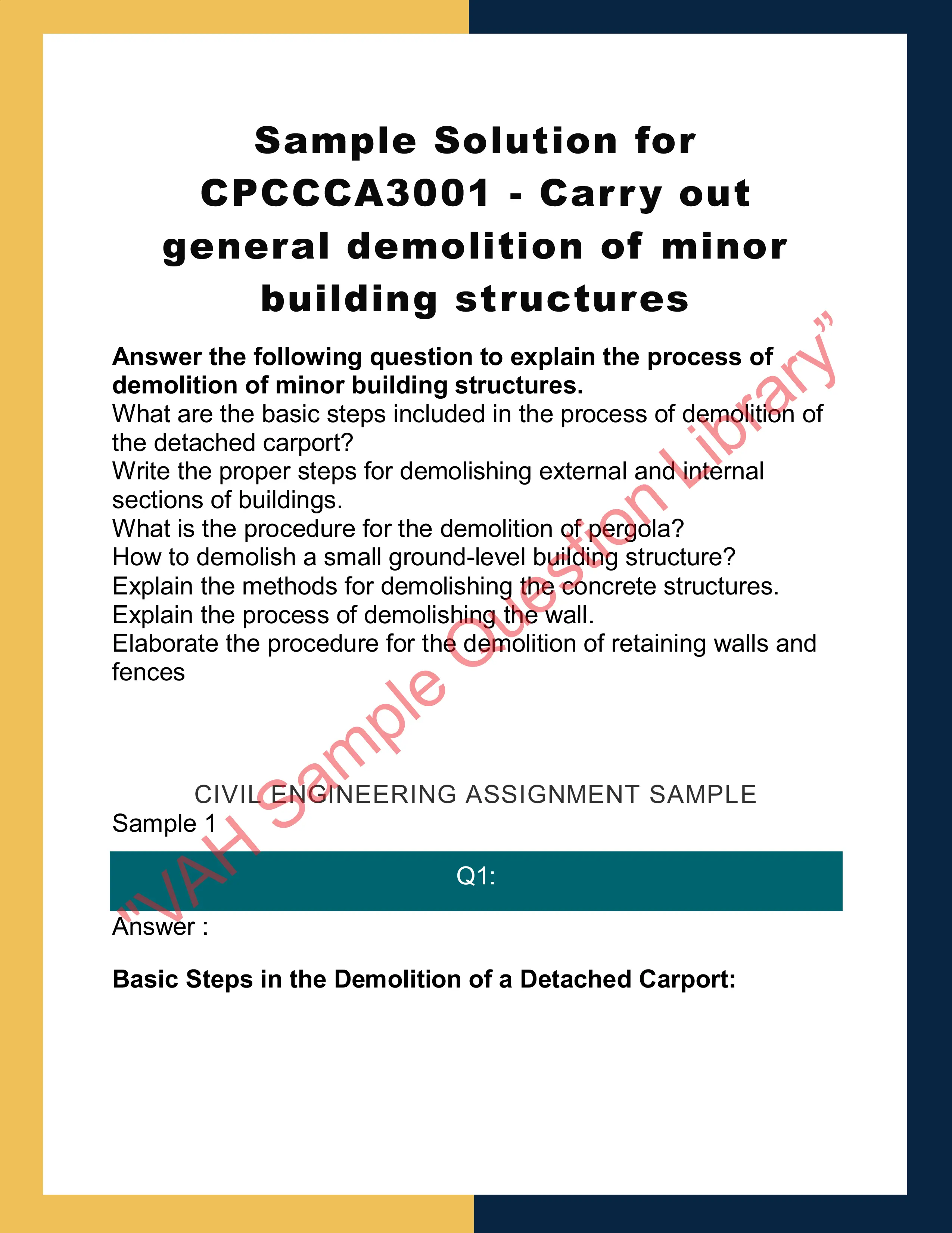 Sample Solution for CPCCCA3001 - Carry out general demolition of minor building structures 0
